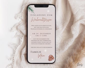 May include: A digital invitation for a Christmas dinner party. The invitation is on a phone screen and features a pink and white background with a festive design. The text reads "Einladung zum Weihnachtsessen" and includes the date and time of the event. The invitation is from the Meier family.