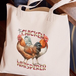 Chicken Whisperer Recycled Canvas Tote Bag: Funny Farm Bag