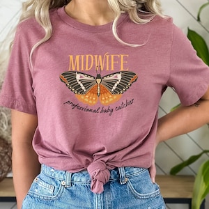 Midwife Butterfly T-Shirt: Professional Baby Catcher Gift