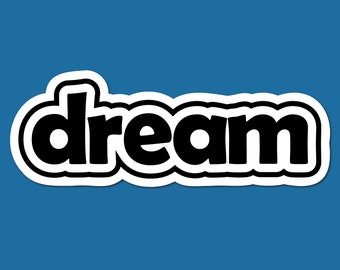Dream sticker
