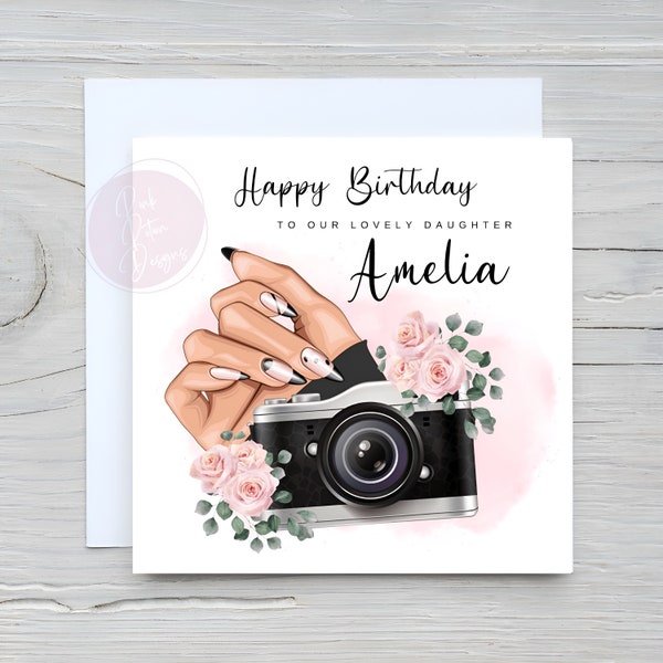 Female Photographer, Camera And Nails Birthday Card, Any Relation, Daughter, Sister, Best Friend, Granddaughter, Nail Tech, Photography Fan