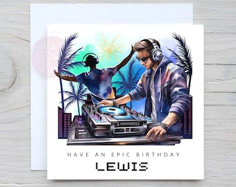 Personalised Mens DJing, DJ Card - Birthday Card Son Daughter Grandson Granddaughter Niece Nephew, Any Relation, Any Occasion