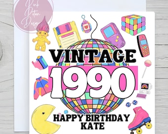 90s Kid Birthday Card | Born in the 90s | Nineties Birthday Card | Nineties nostalgia | Born in the 80s or 90s | 30th/40th Birthday | 1990s