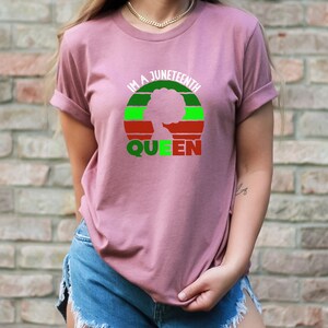 Proud Juneteenth Queen Gift Shirt for her, Black Pride, Independence, Black History Gift for her, Black Culture Awareness tee