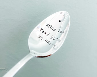 Vintage Silverplated Custom Stamped Spoon, Drink Tea Read Books Be Happy, Stamped Vintage Teaspoon Gift, Book Lover Gift for Mothers Day