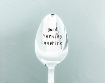 Vintage Silverplated Custom Stamped Spoon, Good Morning Sunshine, Stamped Vintage Teaspoon Gift, Mothers Day Gift Birthday Gift Coffee Spoon