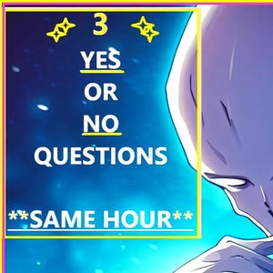 SAME HOUR Detailed 3 Yes or No Questions| No AI| Psychic Intuitive| Tarot Included!