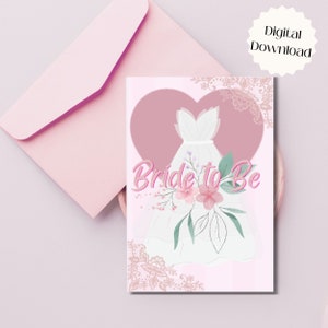 Carte Bride to Be, Carte Bride to Be imprimable, Téléchargement numérique, Carte de douche nuptiale, Carte robe de mariée, Carte Print Bride to Be