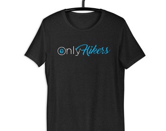 Only Hiker T-shirt Hiker Trash T-Shirt Appalachian Trail AT Pacific Crest Trail PCT CDT Hiker Hiking Thru-hiker Shirt Worn Distressed Retro