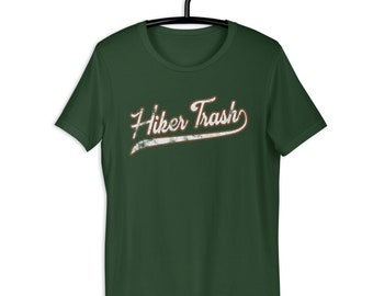 Hiker Trash T-Shirt Appalachian Trail AT Pacific Crest Trail PCT CDT Hiker Hiking Thru-hiker Thruhiker Shirt Worn Distressed Vintage Retro