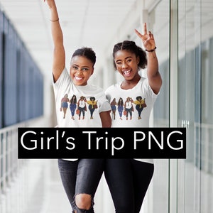 Girl’s Trip PNG, Divas Trip, Ladies Trip, Divas Melanin Girlfriends Sublimation Design Ladies Getaway, Best Friends, Soul Sisters Clipart