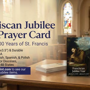 Franciscan Jubilee Year Prayer Card | St. Francis of Assisi Pack of 100 ...