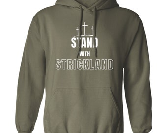 Stand with Strickland Hoodie | Catholic Bishop