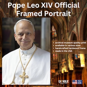Impressão do Retrato do Papa Leão XIV | Impressão com Qualidade de Museu para Casa, Igreja e Escola | Vários Tamanhos