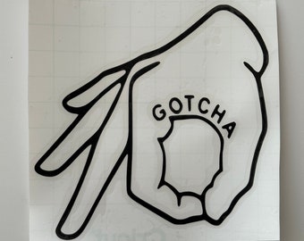 Gotcha-sticker