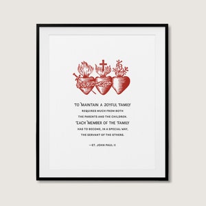 Holy Family Sacred Hearts Art St John Paul II Quote Hearts of Jesus Mary and Joseph Three Hearts Catholic Wall Art Gift Digital Download