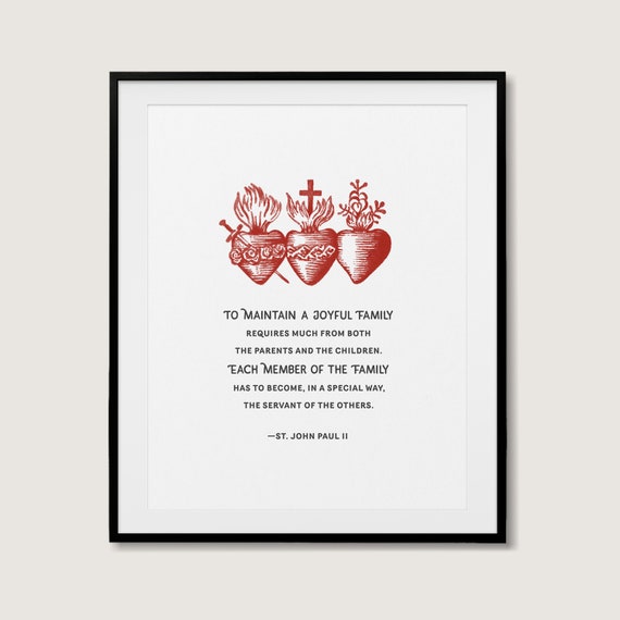 Holy Family Sacred Hearts Catholic Art Print - St John Paul II Quote (Digital Download)