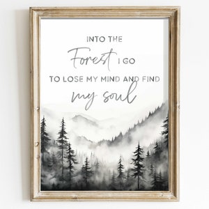 Adventure Wall Art, Nature Quote, Black & White Watercolor Forest Print, Into The Forest I Go, Printable Quote Wall Art
