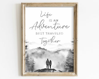 Love Quote Art, Quote Decor, Life is an Adventure Wall Art, Vintage Watercolor Saying Print, Couples Gift, Printable Quote Poster