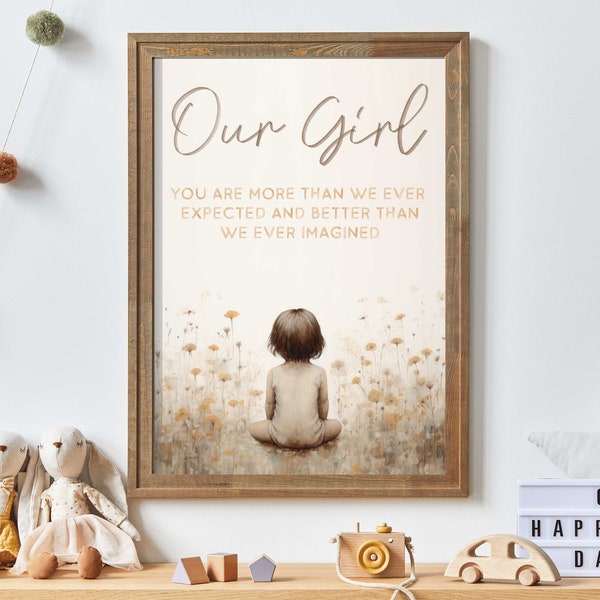 Nursery Quote for Girl, Nursery Quote Print, Our Girl Nursery Sign, Art for Little Girl,Watercolor Nursery Decor, PRINTABLE Nursery Wall Art