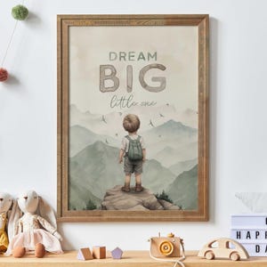 Dream Big Little One, Boy Nursery Quote Print, Adventure Nursery Decor, Quote for Boys Room, Mountain Nursery Decor, Printable Nursery Art