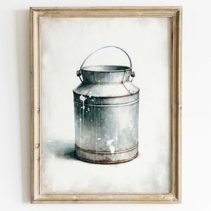 Vintage Milk Can Print, Milk Pail, Farmhouse Home Decor, Farm Theme Wall Art, Antique Wall Art, PRINTABLE Wall Art for Country Style Homes