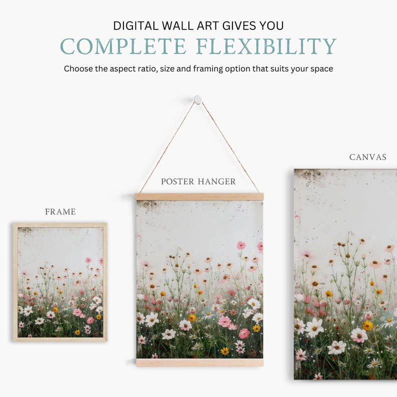 May include: A digital wall art print featuring a field of wildflowers in shades of pink, white, and yellow. The print is shown in three different framing options: a frame, a poster hanger, and a canvas.