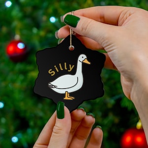 Silly Goose Ornament Funny Ceramic Ornament for Christmas Goose Ornament for Christmas Silly Goose Ornament Funny Animal Ornament Gift