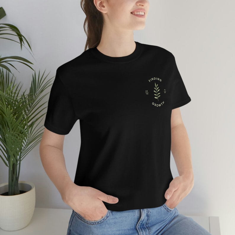 Finding Growth Shirt for Plant Enthusiast Encouraging Shirt for Gardener Shirt Self Growth Shirt for Personal Growth Botanical Shirt image 4