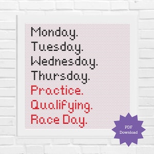 May include: A white framed image with a pink background and black text that reads "Monday. Tuesday. Wednesday. Thursday. Practice. Qualifying. Race Day." The text "PDF Download" is in a purple star shape in the bottom right corner.