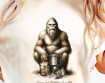 Funny Sasquatch Camping Shirt: Bigfoot Hiker Tee, Cryptid Humor T-Shirt, Outdoor Adventure Graphic Tee, Nature Lover Gift, Hiking Top
