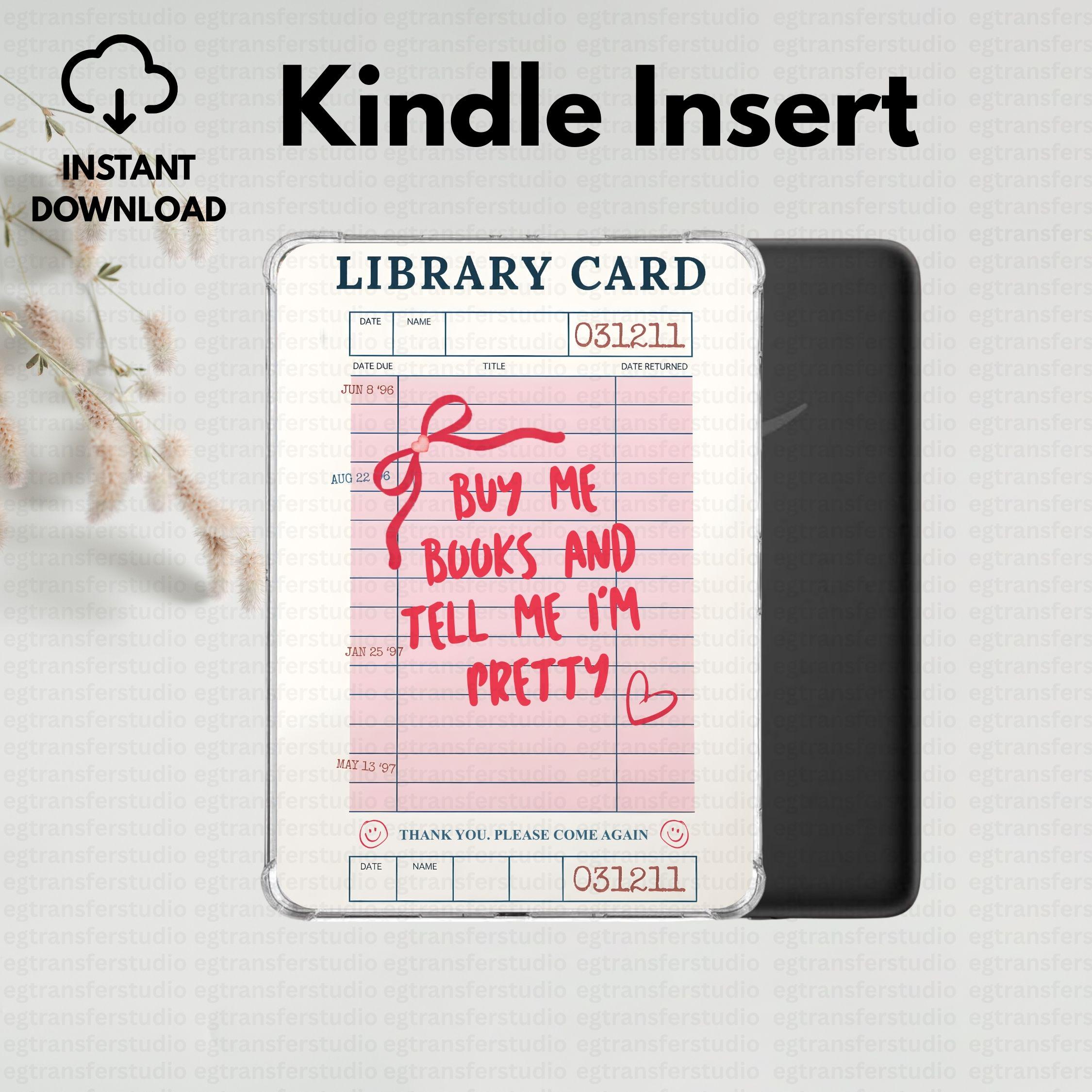 Pink Library Card Kindle Insert Download, Buy Me Books & Tell Me I’m ...