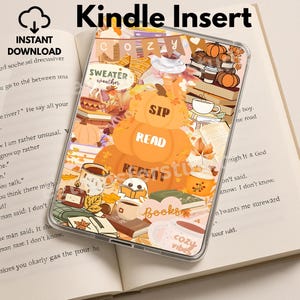 May include: A Kindle insert with a seasonal autumn design, including pumpkins, books, and coffee cups. The insert features the words "SIP", "READ", and "REPEAT" on pumpkins. The words "SWEATER weather" and "cozy vibes" are also visible.