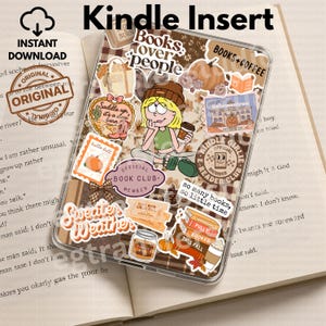 May include: A clear Kindle insert featuring a collage of autumn-themed stickers including a person in a beanie, pumpkins, books, and text reading Books Over People, Saddle Up, Official Book Club Member, Sweater Weather, and So Many Books, So Little Time.
