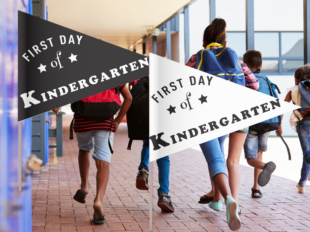 Printable Black & White First Day of Kindergarten Flags|1st Day of ...