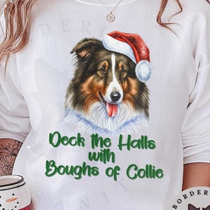 Deck the Halls mit Zweigen des Collie Unisex Crewneck Sweatshirt, Geschenk für Sie oder Ihn, Weihnachtshund Sweatshirt, Geschenk für Rough Collie Besitzer