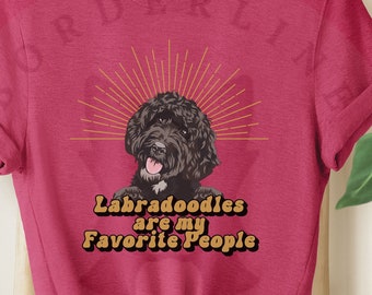 Labradoodles are my Favorite People Unisex Jersey Short Sleeve Tee, Gift for Him or Her, Tshirt for Labradoodle Owner, Dog Lover Tshirt