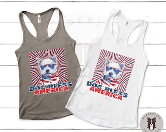 4 lipca Dog Bless America Westie Women's Next Level Racerback Tank, Damska koszulka 4 lipca, Koszulka Westie Independence Day