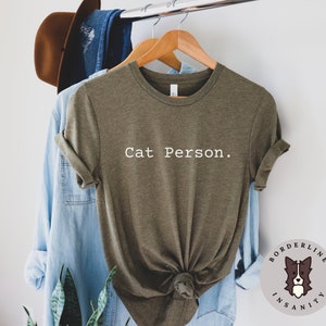 Cat Person Unisex Jersey Short Sleeve Tee, Graphic Tee for Him or Her, Unisex Gift, Cat Lover T-Shirt, Gift for Cat Owner, Cat Lover Gift