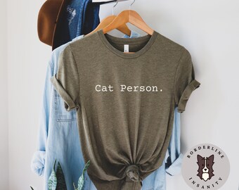 Cat Person Unisex Jersey Short Sleeve Tee, Graphic Tee for Him or Her, Unisex Gift, Cat Lover T-Shirt, Gift for Cat Owner, Cat Lover Gift