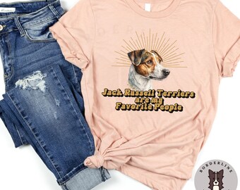 Jack Russell Terrier sind meine Lieblingsmenschen Unisex Jersey Kurzarm T-Shirt, Geschenk für Sie oder Ihn, Jack Russell Terrier Besitzer Tshirt