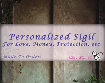 Customized Sigil, Personalized, Spellwork, Rituals
