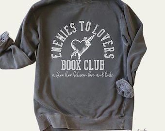 Enemies to Lovers Book Club Crewneck Sweatshirt: Romance Reader Merch