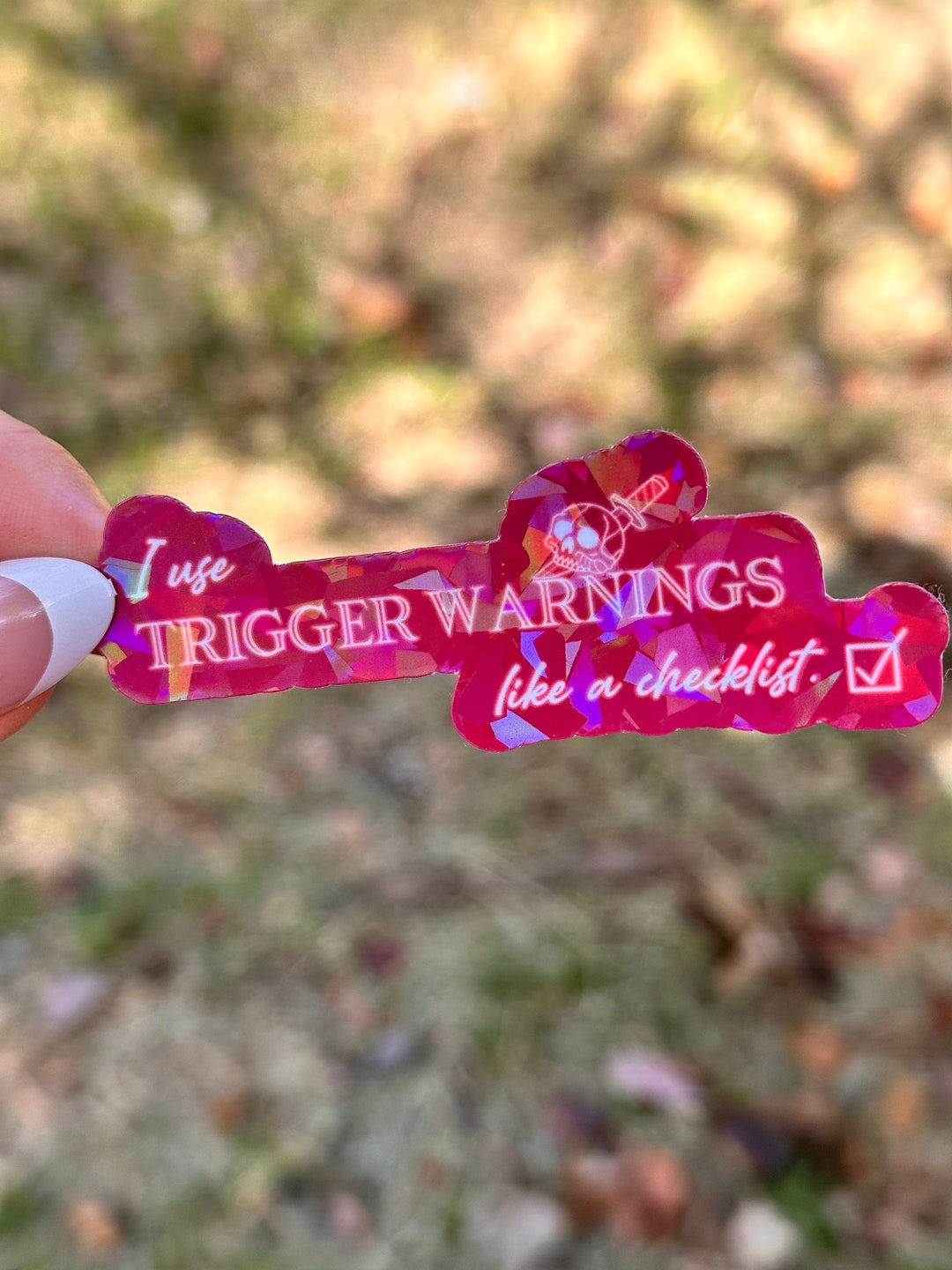 Holographic Bookish Kindle Ereader Sticker Book Boyfriend I Use Trigger Warnings Like a