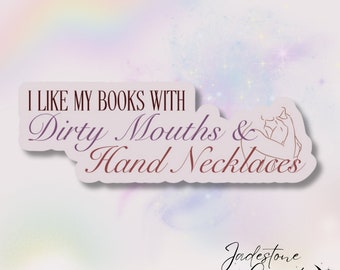 Spicy Bookish Holographic Sticker: Dirty Mouths & Hand Necklaces
