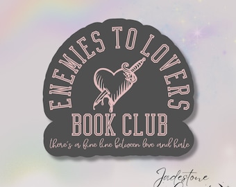 Enemies to Lovers Book Club Sticker: Holographic Bookish Reader