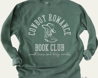 Cowboy Romance Book Club Sweatshirt - Chestnut Springs Smutty Reader Crewneck