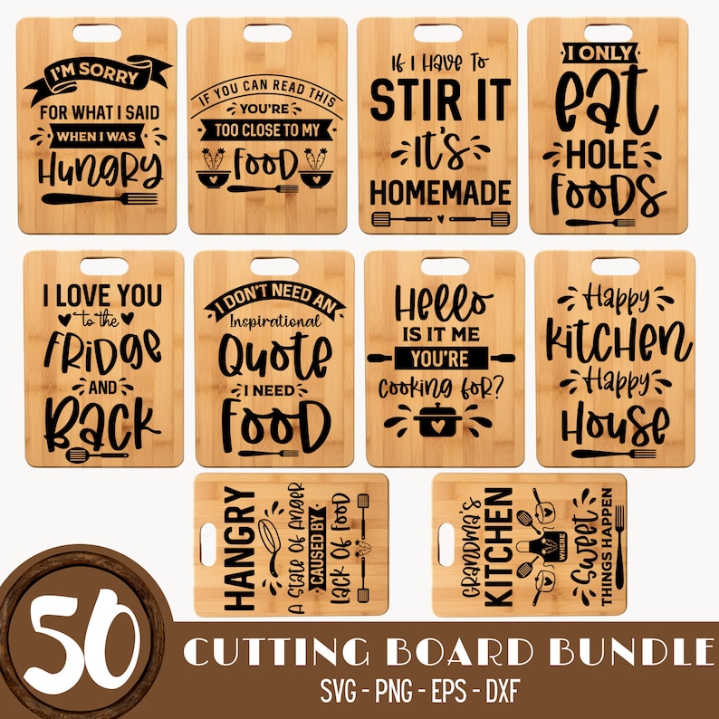 May include: A set of 10 wood cutting boards with various kitchen-themed sayings. The sayings include "I'm sorry for what I said when I was hungry", "If you can read this you're too close to my food", "I have to stir it, it's homemade", "I only eat hole foods", "I love you to the fridge and back", "I don't need an inspirational quote I need food", "Hello is it me you're cooking for?", "Happy kitchen happy house", "Hangry, a state of anger caused by lack of food", and "Grandma's kitchen where sweet things happen".