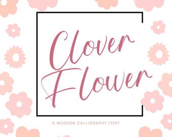 Clover Flower - Handgeschriebene Kalligraphie-Schrift, Schreibschrift, Cricut-Schrift, Schriften für Cricut, Procreate-Schrift Moderne Schrift Einladungsschrift