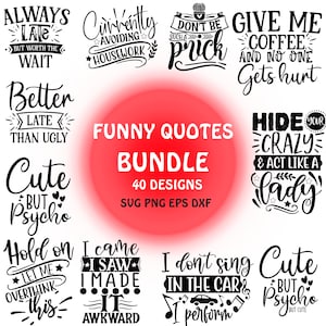 Citations drôles bundle svg, Sarcasm Svg Bundle, Sarcastique Svg Bundle, Sarcastic Sayings Svg Bundle, Citations sarcastiques Svg, Silhouette, Cricut